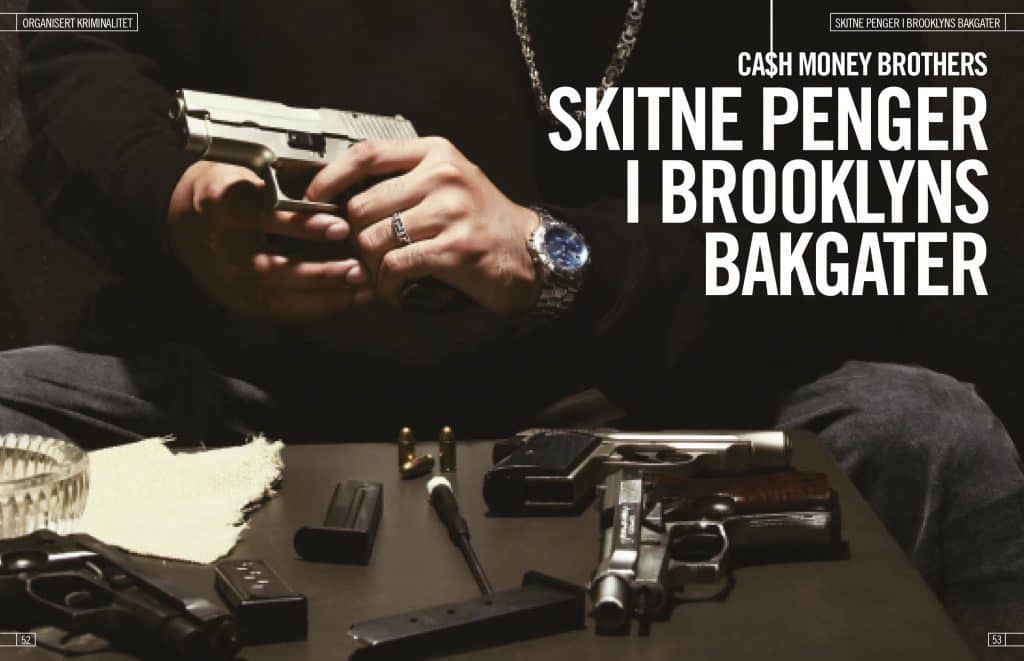 Cash Money Brothers, oppslag