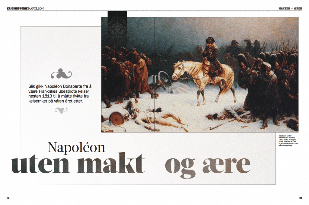 Napoléon uten makt og ære, oppslag