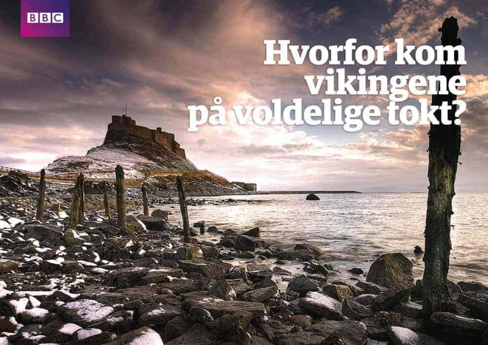 Hvorfor kom vikingene på voldelig tokt?