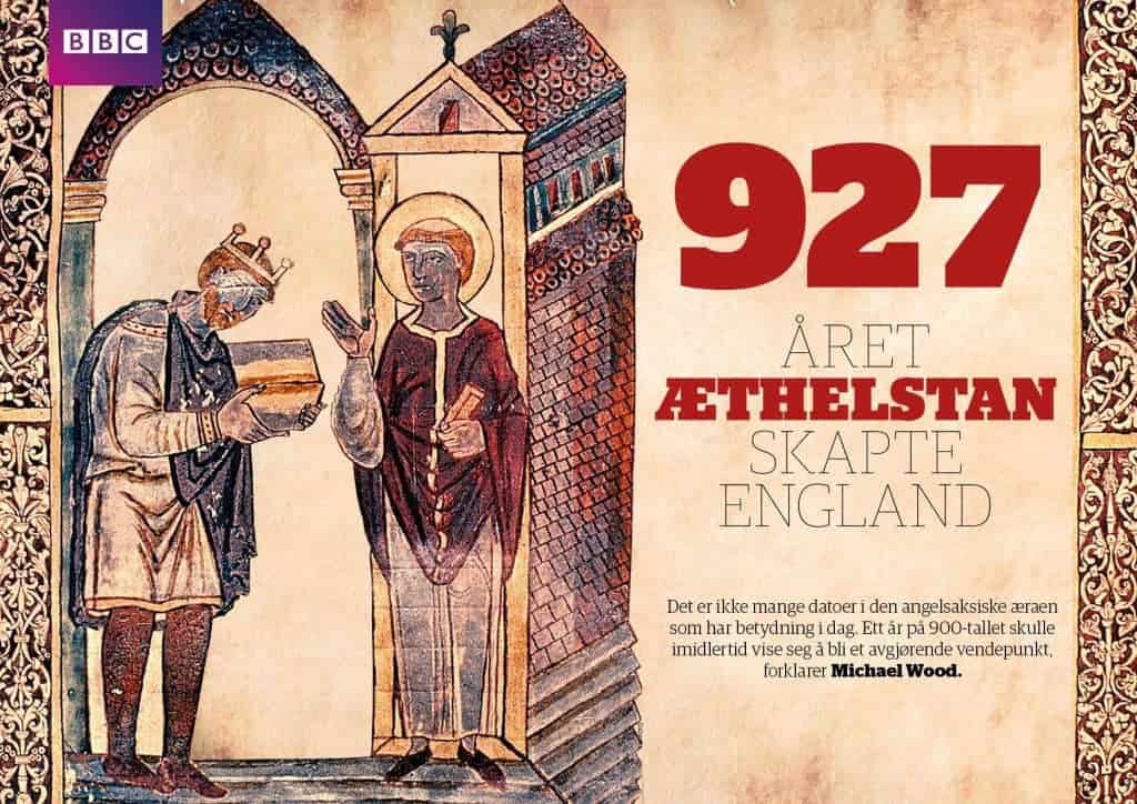 927 – året Æthelstan skapte England