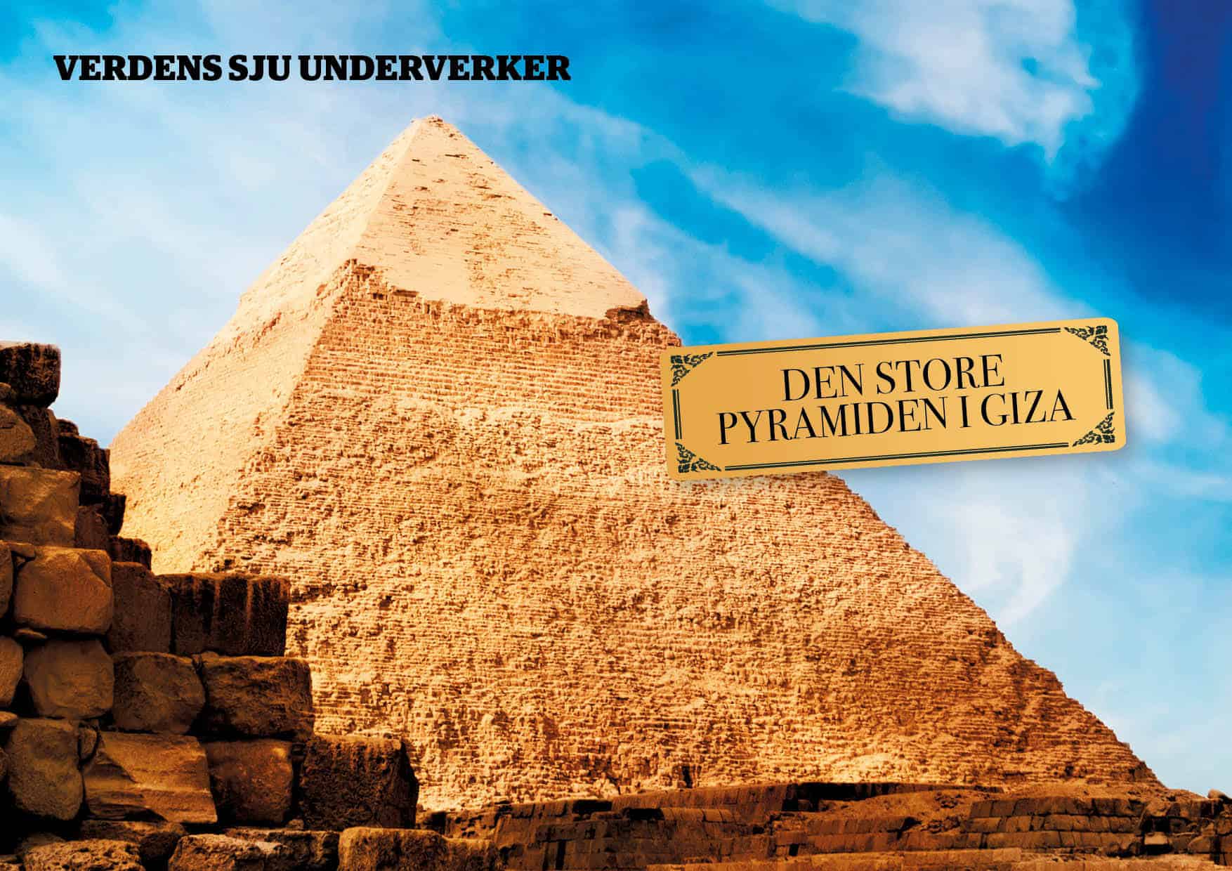 De sju underverker: Pyramiden i Giza